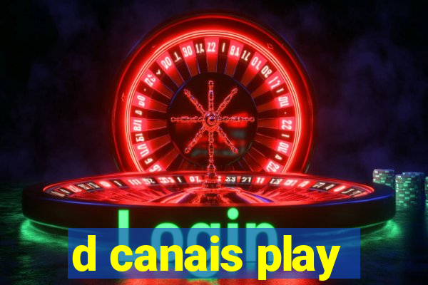 d canais play